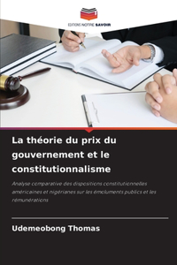 théorie du prix du gouvernement et le constitutionnalisme