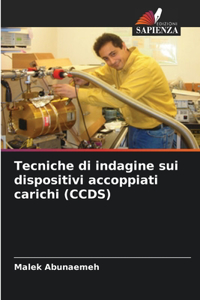 Tecniche di indagine sui dispositivi accoppiati carichi (CCDS)