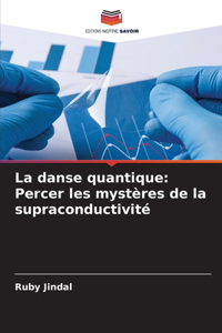 La danse quantique