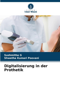 Digitalisierung in der Prothetik