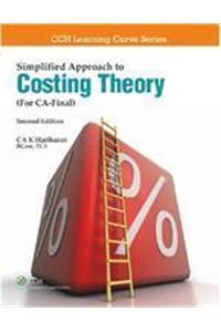 Simplified Approach To Costing Theory (For CA Final)