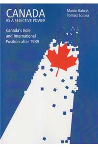 Canada as a Selective Power