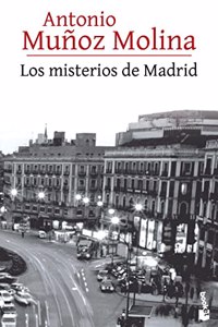 Los misterios de Madrid (Biblioteca Antonio Munoz Molina)