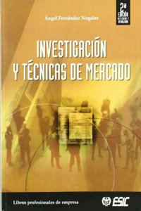 Investigacion Y Tecnicas De Mercado