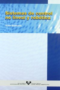 Sistemas de control no lineal y robotica