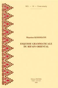 Esquisse Grammaticale Du Rifain Oriental