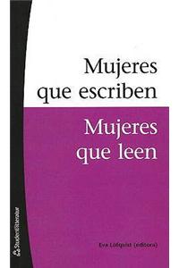 Mujeres Que Escriben, Mujeres Que Leen