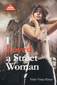 I Loved A Street Woman (PB) English