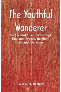 The Youthful Wanderer