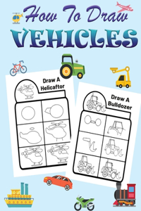 How to Draw Vehicles for Kids