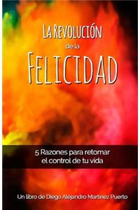 Revolución de la Felicidad