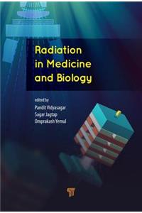 Radiation in Medicine and Biology