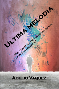 Ultima melodia