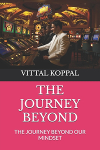 The Journey Beyond