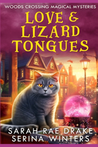 Love & Lizard Tongues