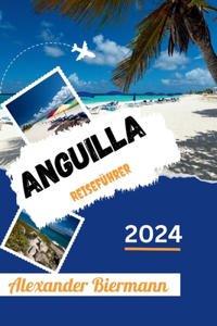 Anguilla Reiseführer 2024