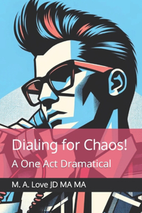 Dialing for Chaos!