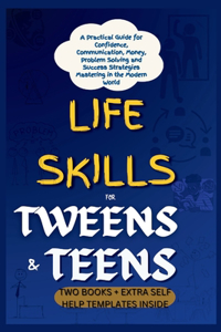 Life Skills for Tweens and Teens