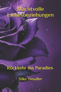 Machtvolle Liebesbeziehungen