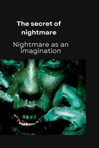 Secret Of Nightmare
