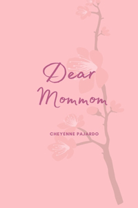 Dear Mommom