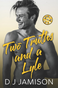 Two Truths and a Lyle