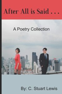 After All Is Said ...