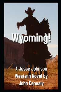 Wyoming!