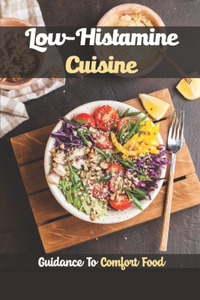 Low-Histamine Cuisine