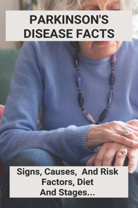 Parkinson's Disease Facts