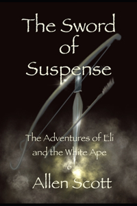 The Sword of Suspense