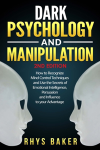 Dark Psychology and Manipulation