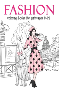 Fashion Coloring Books For Girls Ages 8-12