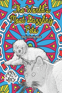 The World's Most Dazzling Pets