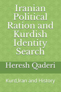 Iranian Political Ration and Kurdish Identity Search