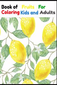 Book Fruits For Coloring Kids and Adults