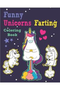 Funny Unicorns Farting Coloring Book