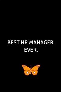 Best HR Manager. Ever
