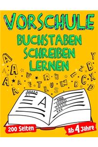 VORSCHULE Buchstaben Schreiben Lernen Ab 4 Jahre 200 Seiten