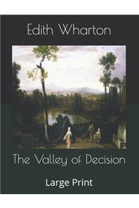 The Valley of Decision