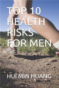 Top 10 Health Risks for Men