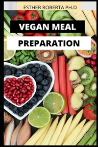 Vegan Meal Preparation