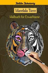 Mandala Tiere Malbuch für Erwachsene