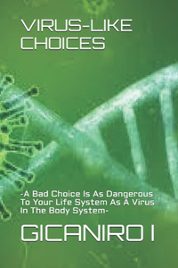 Virus-Like Choices