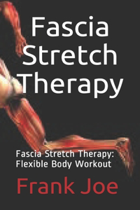 Fascia Stretch Therapy