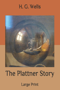 The Plattner Story