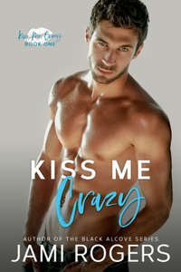 Kiss Me Crazy