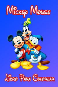 Mickey Mouse Libro Para Colorear