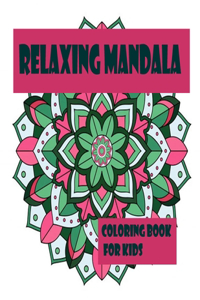relaxing mandala coloring book for kids