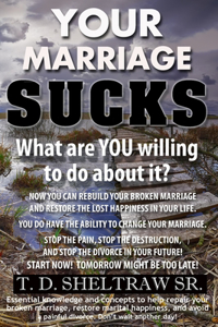 Your Marriage Sucks